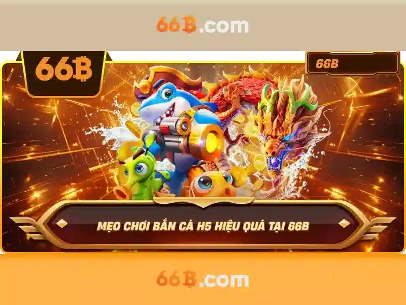 Mẹo chơi bắn cá 3 cây dễ ăn tiền nhà cái