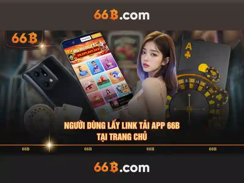 chơi 66b có bị bắt không – Tổng quan chủ đề và giá trị cốt lõi
