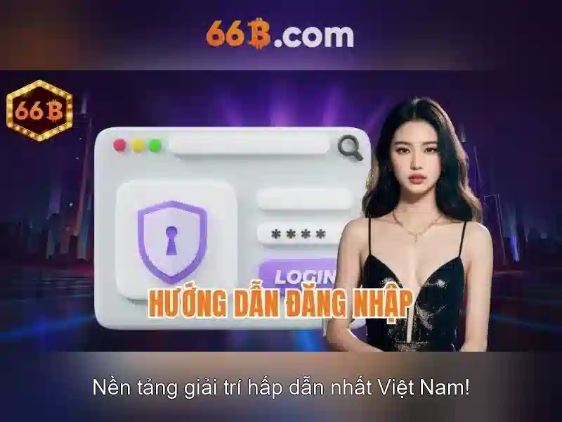 Giới thiệu về 66B Giới thiệu về 66B